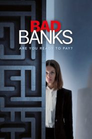 مسلسل Bad Banks مترجم اون لاين