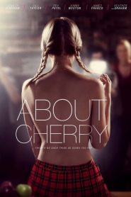 فيلم About Cherry 2012 مترجم اون لاين
