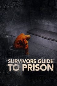فيلم Survivors Guide to Prison 2018 مترجم اون لاين