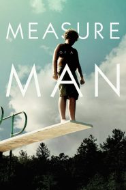 فيلم Measure of a Man 2018 مترجم اون لاين