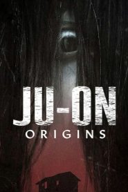 مسلسل Ju-On: Origins مترجم اون لاين