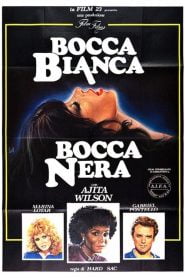 فيلم Bocca bianca, bocca nera 1986 اون لاين للكبار فقط +18