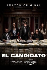 مسلسل El Candidato مترجم اون لاين