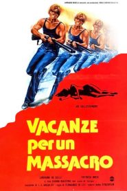 فيلم Vacanze per un massacro 1980 اون لاين للكبار فقط +18