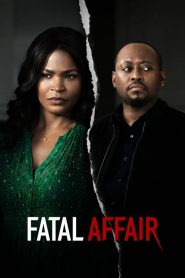 فيلم Fatal Affair 2020 مترجم
