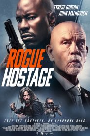 فيلم Rogue Hostage 2021 مترجم اون لاين