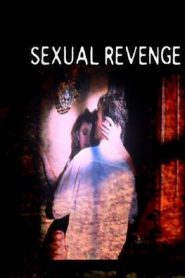 فيلم Sexual Revenge 2004 اون لاين للكبار فقط