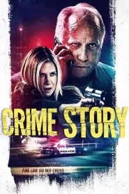 فيلم Crime Story 2021 مترجم اون لاين