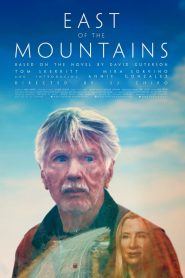 فيلم East of the Mountains 2021 مترجم اون لاين