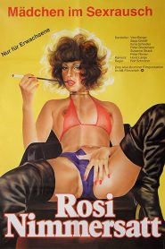 فيلم Rosi Nimmersatt 1978 اون لاين للكبار فقط