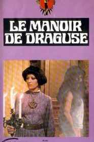 فيلم Draguse ou le manoir infernal 1976 اون لاين للكبار فقط