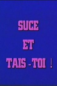 فيلم Suce et tais-toi 1986 اون لاين للكبار فقط