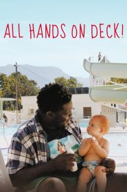 فيلم All Hands on Deck 2021 مترجم اون لاين