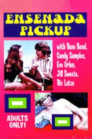 فيلم Ensenada Pickup 1971 اون لاين للكبار فقط