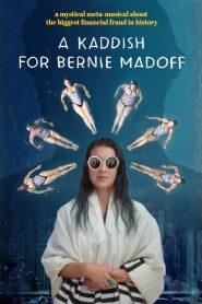 فيلم A Kaddish for Bernie Madoff 2021 مترجم اون لاين