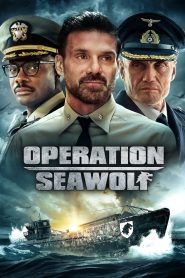 فيلم Operation Seawolf 2022 مترجم اون لاين