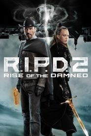 فيلم R.I.P.D. 2: Rise of the Damned 2022 مترجم اون لاين