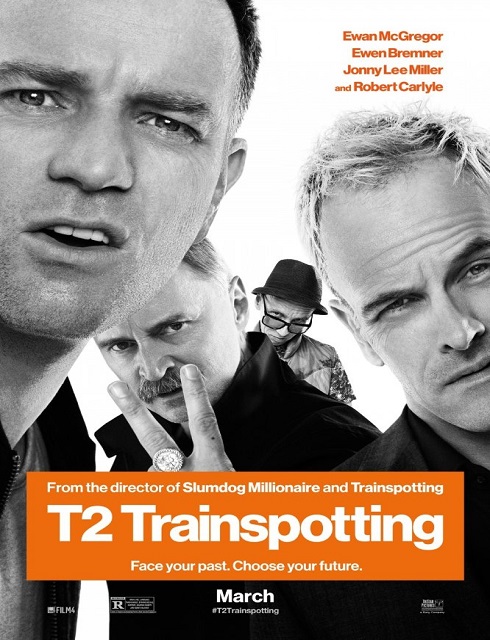 فيلم T2 Trainspotting 2017 مترجم HD اون لاين