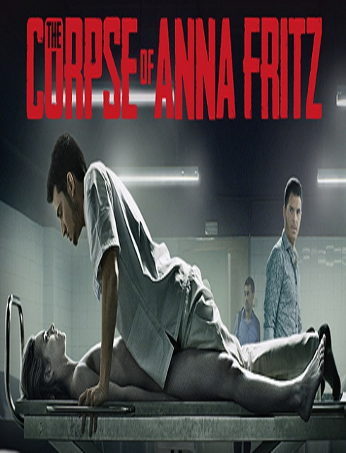فيلم The Corpse Of Anna Fritz 2015 HD مترجم اون لاين للكبار فقط