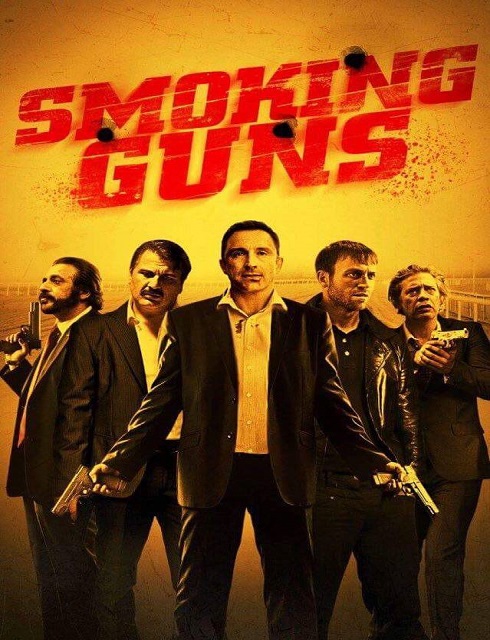 فيلم Smoking Guns 2016 HD مترجم اون لاين